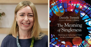 Danielle Treweek and book cover The Meaning of Singleness